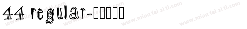 44 regular字体转换